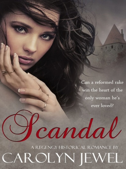 Title details for Scandal by Carolyn Jewel - Wait list